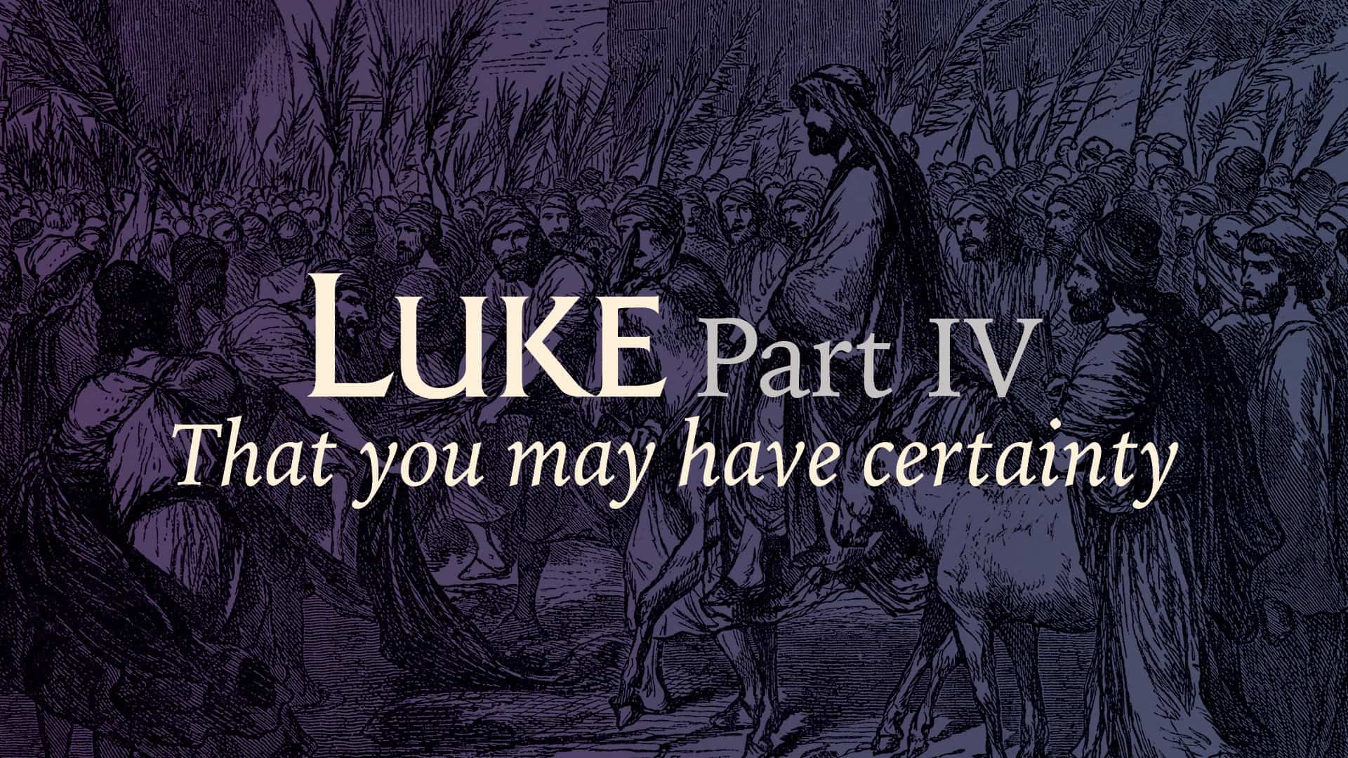 2025-02-09 Luke IV title1