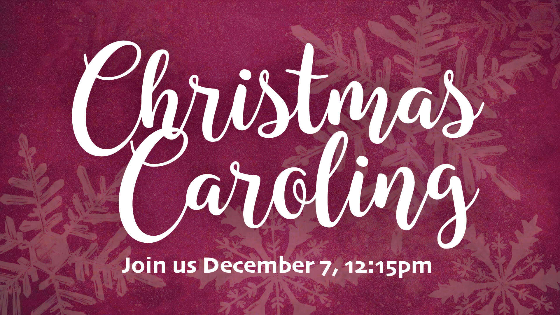 2025-12-07 Christmas Caroling