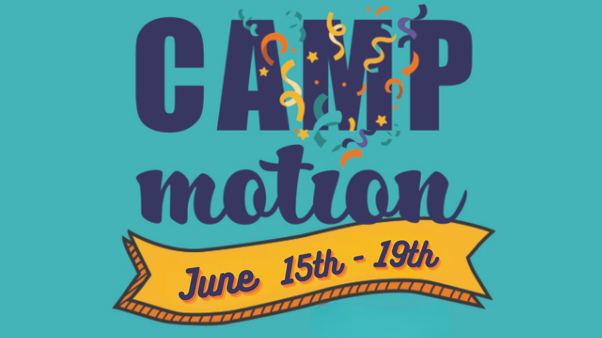 Camp Motion