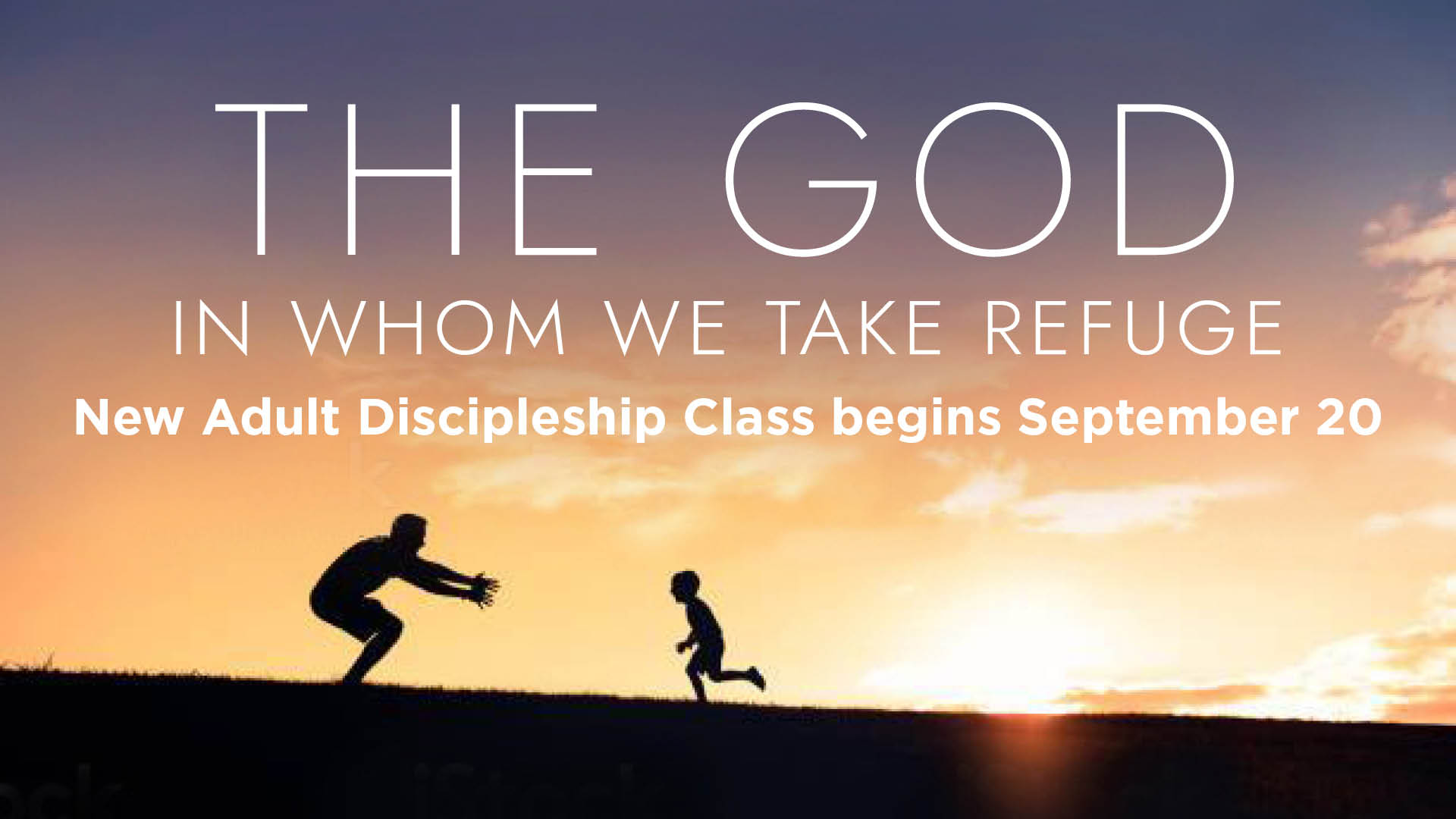 2026-09-20 The God in Whom We Take Refuge